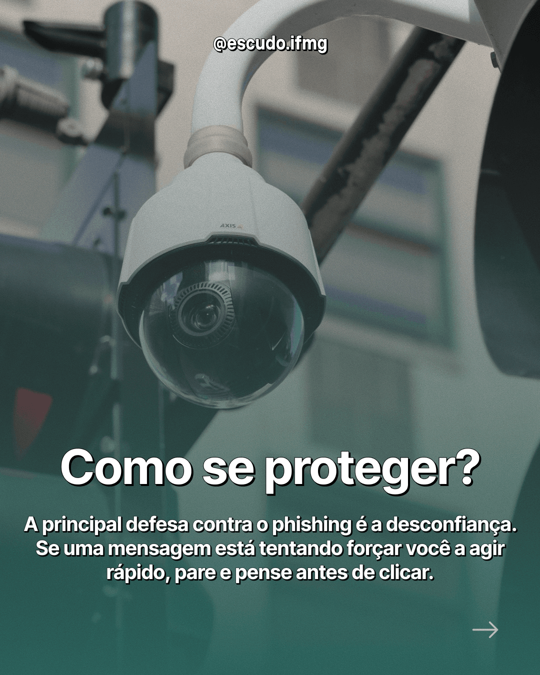 Informações sobre o que é phishing, como identificar o ataque e como se proteger. - Imagem 7